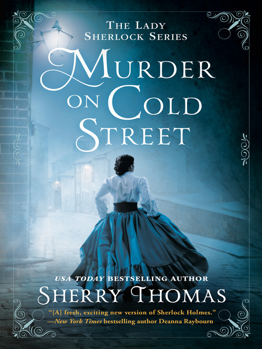 Title details for Murder on Cold Street by Sherry Thomas - Wait list